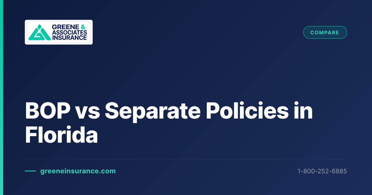 BOP vs Separate Policies Florida | Bundle or Split Coverage? | Greene ...