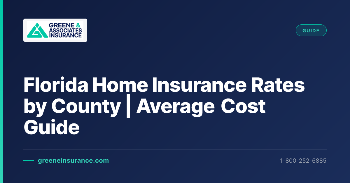 Florida Home Insurance Rates by County | Average Cost Guide | Greene ...