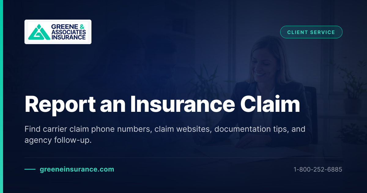 Greene Insurance Report an Insurance Claim | Carrier Claim Phone Numbers | Greene ...