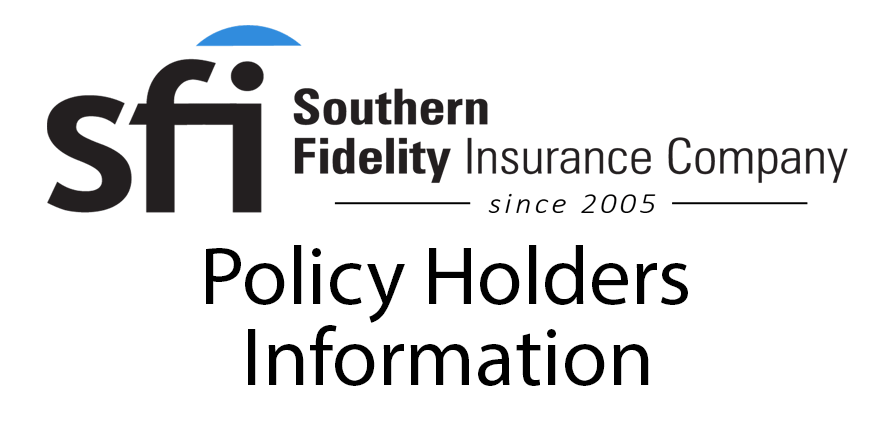 Southern Fidelity Policy Holders Information  